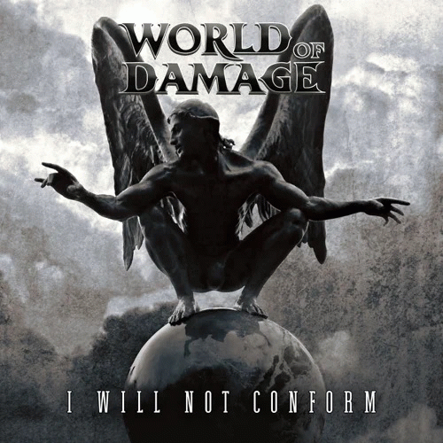 World Of Damage : I Will Not Conform